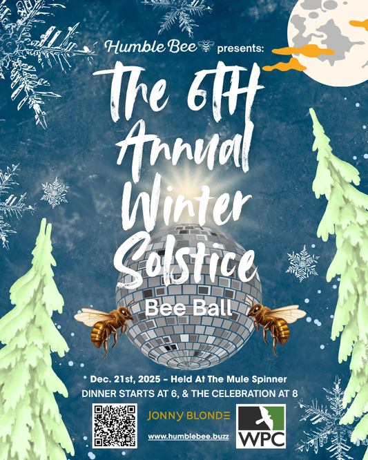 Winter Solstice Bee Ball - Sunday, December 21st, 2025