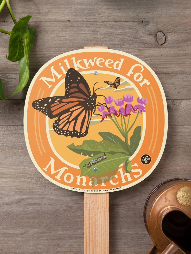 Milkweed for Monarch Sign - with Post